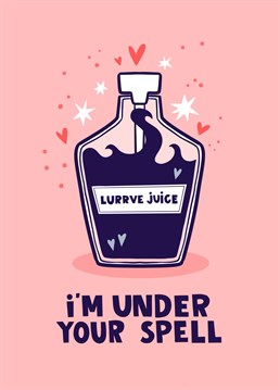 This Valentine's Day card is perfect for those who love all things magical, appealing to the inner witch or wizard. The card features the cute pun 'I'm under your spell' and depicts a love potion bottle with a cheeky 'Lurrrve Juice' label, surrounded by magic hearts and stars against a pink background.