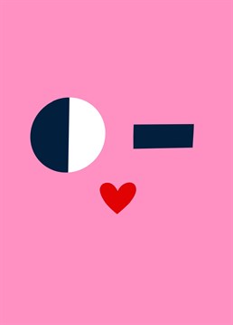 This cheeky, minimal winking face love card is perfect for sending to a loved one this Valentine's Day. It's understated, but quirky, bold and bright, and is ideal for sending to that special someone on February 14th!