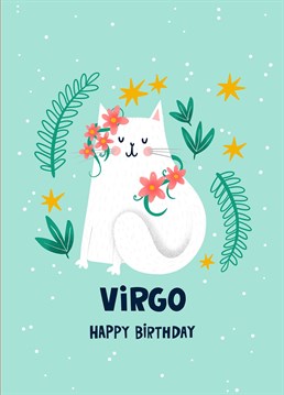 Calling all astrologers, this sweet cat-themed birthday card celebrates the Virgo season. Perfect for your logical, loyal and sensible Virgo best friends. Featuring a cute white cat with flowers in its fur.