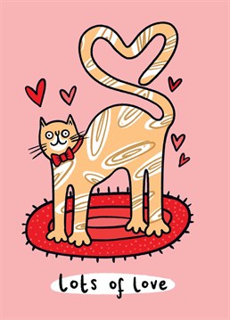 This cute illustrated Valentine's card features a happy cat with an extended tail wrapped in a love heart shape and a funky abstract fur coat is perfect for showing a loved one how much your care. Perfect for cat mums and dads everywhere. Contains the text 'Lots of Love'