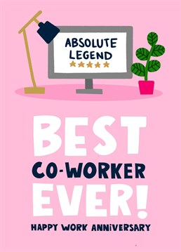 Your favourite co-worker celebrating a work anniversary? Let them know they're an absolute legend with this fun office themed card.