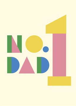 A minimal typography design to let dad know that you think he's number one this Father's Day