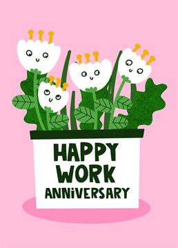 Congratulate your favourite co-worker on their work anniversary with this cute illustrated flower card.