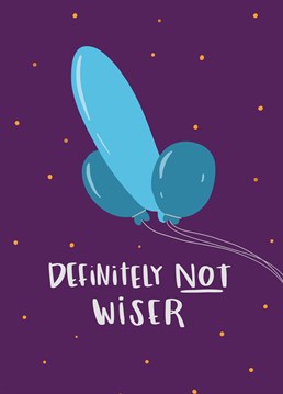 Nothing says Happy Birthday quite like a balloon penis, am I right? Send this cheeky Lucy Maggie design to someone who's never growing up.