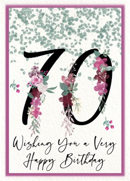 A cute and romantic 70th birthday card.