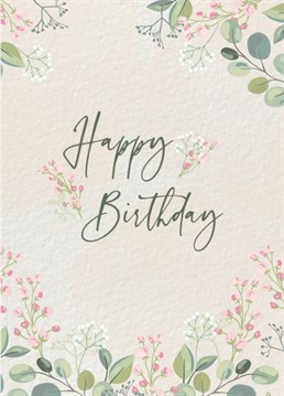 A delicate and romantic Birthday Card for your beloved.