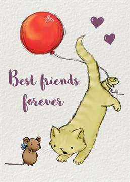 A cute and funny little card for best friends.