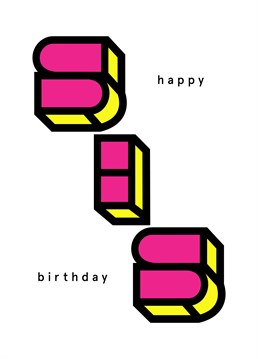 Wish your sister a very happy birthday with this card designed by LS20 Letterpress Studios.