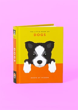 The perfect gift for any dog lover. Full of pawsome quotes . Contains some fascinating facts about our canine pals. Is home the place where the dog runs to greet you? Did you know that people and dogs have lived together for at least 14,000 years. When you needed a hand, did you find a paw? Then this small 192 page hard book book is a brilliant choice! Not only does it contain lots of facts about all this canine but it also has lots of quotes about them from famous people such as Elizabeth Taylor, Marilyn Monroe, Charles Darwin, Benjamin Franklin the list goes on! This book truly celebrates the connection between dog and human and all of the joy a dog can bring in to a persons live. They aren't famously quoted as man's best friend for no reason.