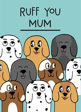 Dog Mums deserve Mother's Day cards too! Give your pooch a little nudge in the right direction into sending you some puppy love with this personalised Scribbler design. Don't forget you can personalise this card with Mum, Mummy, Mama Bear or whatever the heck you call her!