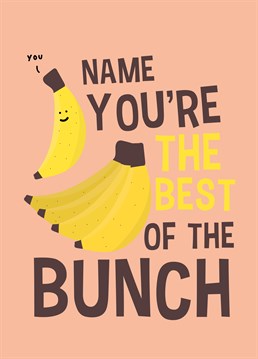 Even if you drive her bananas sometimes, your mother figure will be chuffed to receive this personalised Mother's Day card by Scribbler.