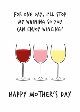 Whether she's a red, white or rose girl, give your mum one day off to relax with this funny Mother's Day card. Designed by Scribbler.