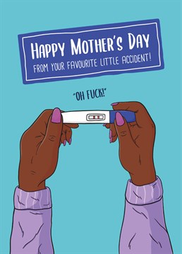 If you're the reason your mum hates surprises, take her back down memory lane with this rude Mother's Day card by Scribbler.
