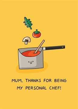 If no one cooks quite like your mama, make sure she never leaves you to fend for yourself with this appreciative Mother's Day card by Scribbler.