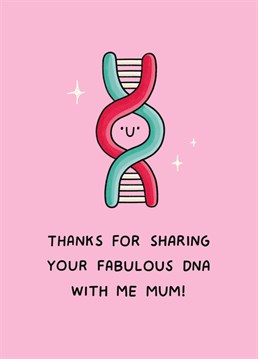 Thankfully being fabulous runs in the family! Send your mum this brilliant Mother's Day card, designed by Scribbler.