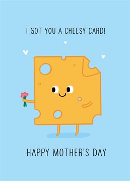 Send your mum the cheesiest Mother's Day card you can find and tell her how gouda she is! Designed by Scribbler.