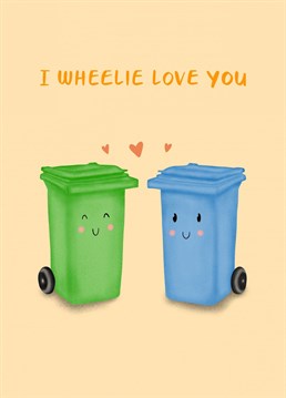 Let someone special in your life know you wheelie love them! A Myriad Digital Art design by Sydney Jo.