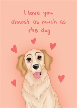 Let your partner know who the top dog is in your house (and send a little love too) with this funny card! A Myriad Digital Art design lovingly created by Sydney Jo.