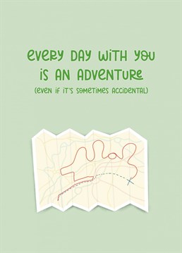 Show some love and send this to your favourite adventure partner - even though the adventures are sometimes accidental! A Myriad Digital Art design lovingly created by Sydney Jo.