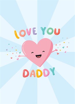 Show a special Daddy how much he is loved with this super cute card perfect for Father's Day, Valentine's day, a birthday or even just because. A colourful card great to gift from the kids! Designed by Macie Dot Doodles.