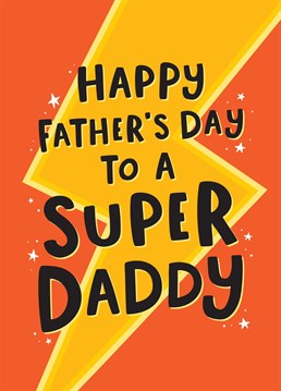 Wish a super Daddy Happy Father's Day with this bright and colourful card from the kids. Designed by Macie Dot Doodles.