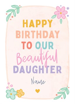 Wish your beautiful Daughter a happy birthday, with this floral themed personalised birthday card. Designed by Macie Dot Doodles.