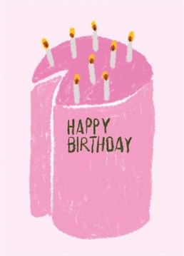 Yummy pink birthday cake! Happy Birthday card perfect for a foodie friend.