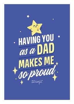 Shout about your amazing Dad and make him feel all warm and fuzzy inside with this cute Mr Wonderful Father's Day card.
