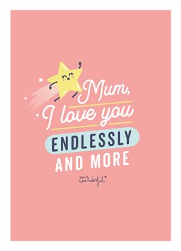 If she's more than just your Mum, send this lovely Mr Wonderful Mother's Day card to your mother/best friend.
