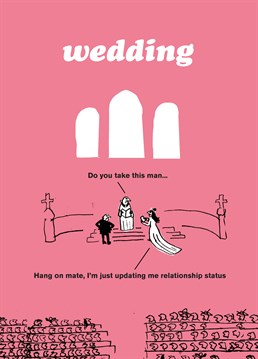 Are you attending a wedding for a couple who are addicted to social media? Send this Modern Toss card on their special day.