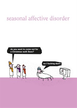 On Christmas Day some Dads get more and more lazy as the day goes on... so let your Dad know you're on to him with this Modern Toss card.