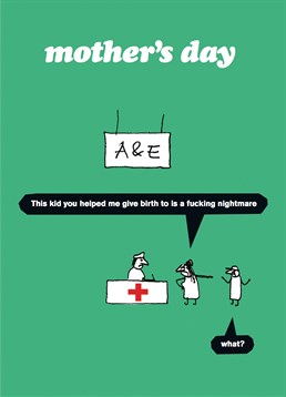 Giving birth was no easy task so don't let her regret it with this hilarious Modern Toss Mother's Day card!