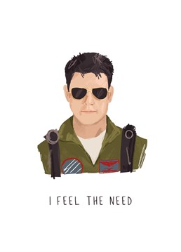 The need for speed! Send this Top Gun inspired Birthday card to the Goose to your Maverick and let them know they can be your wingman any time. Designed by Middle Mouse.