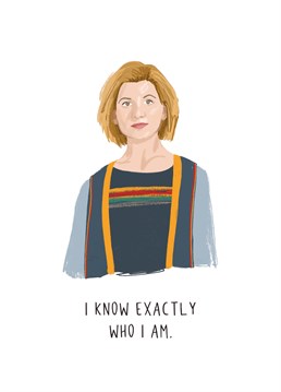 Is Jodie Whittaker their favourite Doctor Who? Send this iconic braces-wearing Time Lord to someone who grew up loving the Thirteenth Doctor. Designed by Middle Mouse.
