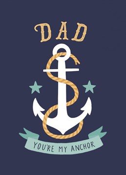 Ahoy! This cute, nautical-themed Father's Day card is perfect for the Dad who is always there, no matter what. Designed by Middle Mouse.