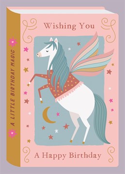 A sweet, illustrated birthday card for kids featuring a winged horse with the caption "Wishing You a Magical Birthday". This kid's birthday card is a luxury, finished design complete with little star and scroll details, making for a shiny celebration for any little girl. Make a memorable impact with the all ages childrens birthday card, which brings fun fantasy elements full of wonder.