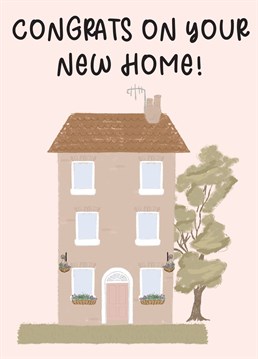 Congratulate your loved ones with this cute new home card.