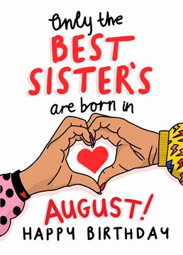 Let your Sister know she's the best!