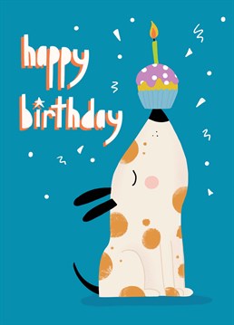If only dogs could do this in real life, you would have an awesome trick to pull out at parties?. if you take the dog to parties that is. A Birthday card designed by Nichola Cowdery.