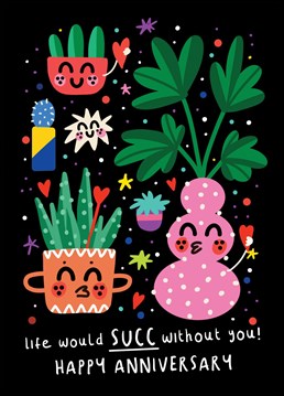 Send Your Plant Loving, Pun Loving Partner This Fun Card On Your Anniversary.