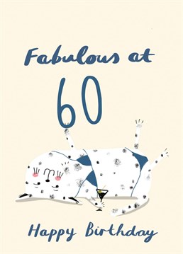 Perfect birthday card for that fun loving, crazy cat, 60 year old in your life.