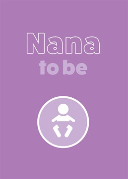 The perfect card to break the exciting news to you mum that she's going to be promoted to nana. How wonderful.