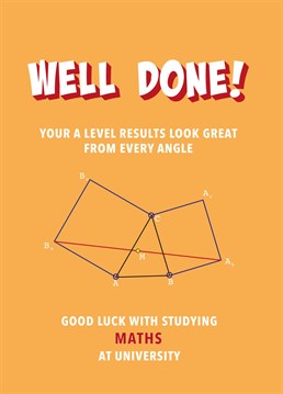 The perfect card for a student who's got the grades to study maths at Uni. Clever clogs.
