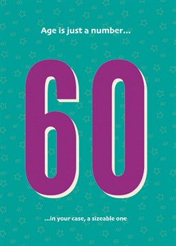 A cheeky birthday card to celebrate 60 years. Time to slow down work wise and ramp up the fun.