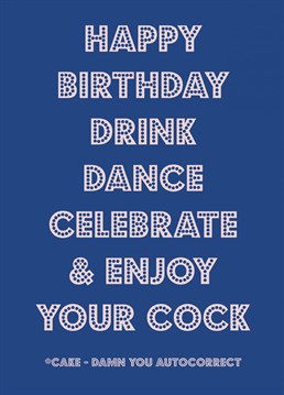 Send your loved one birthday wishes with this funny Damn You Autocorrect card.
