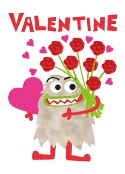 Valentine Monster card by Belinda Reynell Designs.You may be a monster but you have flowers and a heart. Personalise this card for the one you really love!