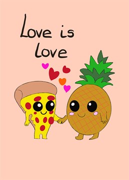 A cute Birthday card radiating love! Does pineapple really not go on pizza? You decide!