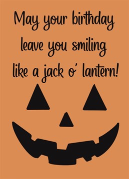 The perfect card for someone who shares their birthday with the season of Halloween.