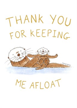 Show an Otter fan you care with a unique and thoughtful Otter Thank You Card. Here at Otterly Madness, we create unique, watercolour otter cards for that obsessive otter fan.     Gift this card so you can feel Otterly original and they feel Otterly special!