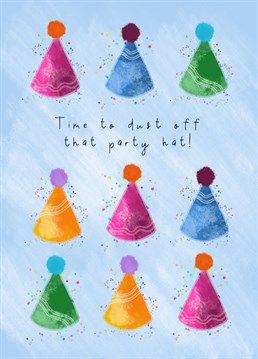 It's party time! Send this bright and cheery card to a top party animal and let the good times roll!